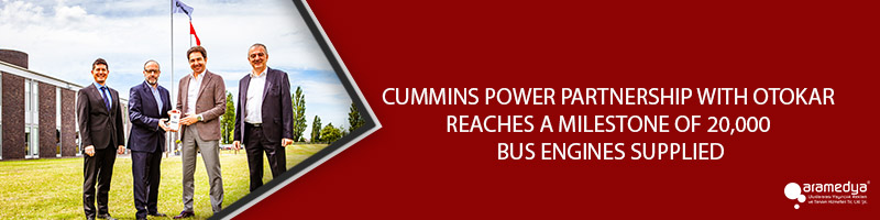 CUMMINS POWER PARTNERSHIP WITH OTOKAR REACHES A MILESTONE OF 20,000 BUS ENGINES SUPPLIED