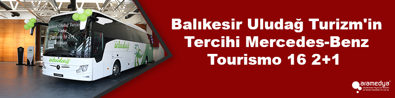 Balıkesir Uludağ Turizm'in Tercihi Mercedes-Benz Tourismo 16 2+1 