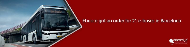 Ebusco got an order for 21 e-buses in Barcelona